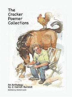 The Cracker Poemer Collections An Anthology by J. Carroll Barnhill - Barnhill, J. Carroll