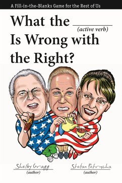 What the (Active Verb) Is Wrong with the Right? - Gragg, Shelby; Petrucha, Stefan