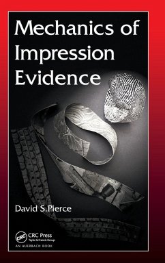 Mechanics of Impression Evidence Cover Mechanics of Impression Evidence