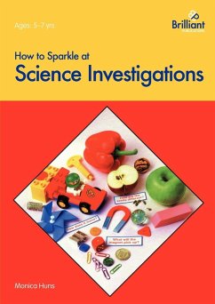 How to Sparkle at Science Investigations - Huns, Monica