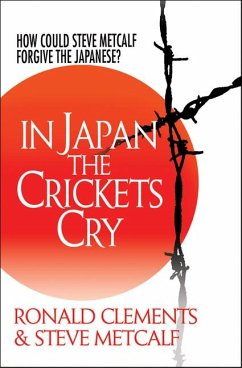 In Japan the Crickets Cry - Clements, Ronald; Metcalf, Steve