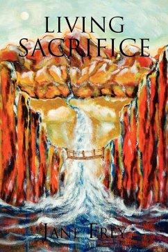 Living Sacrifice - Frey, Jane