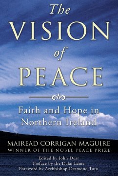 The Vision of Peace - Maguire, Mairead Corrigan