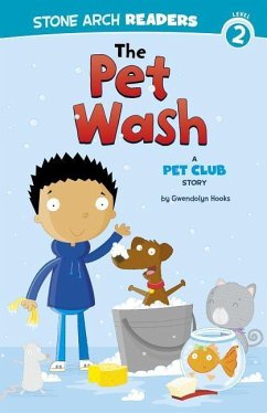 The Pet Wash: A Pet Club Story - Hooks, Gwendolyn