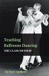 Teaching Ballroom Dancing - The Class... - Bild 1