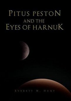 Pitus Peston and the Eyes of Harnuk