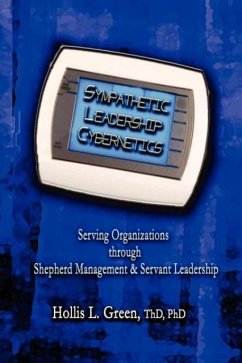 Sympathetic Leadership Cybernetics - Green, Hollis Lynn