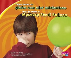 Cómo Hacer Un Globo Con Olor Misterioso/How to Make a Mystery Smell Balloon - Shores, Lori