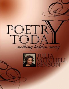 Poetry Today...Nothing Hidden Away - Julia Mitchell