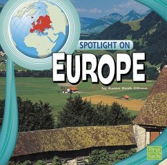 Spotlight on Europe - Gibson, Karen Bush
