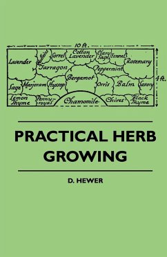 Practical Herb Growing - Hewer, D.