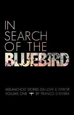 In Search of the Bluebird