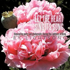 Let the Heart sing its Song - Lightsong