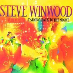 Talking Back To The Night - Steve Winwood