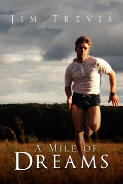 A Mile of Dreams - Trevis, Jim