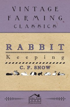 Rabbit Keeping - Snow, C.