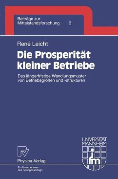 Die Prosperität kleiner Betriebe - Leicht, Rene