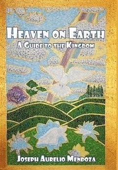 Heaven on Earth - Mendoza, Joseph Aurelio