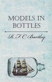 Models in Bottles