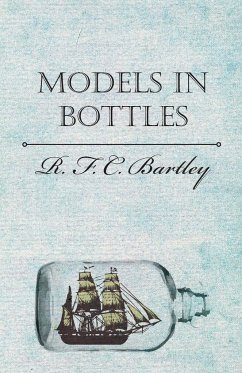 Models in Bottles - Bartley, R.