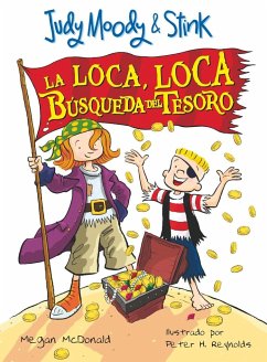 Judy Moody & Stink: La Loca, Loca Búsqueda del Tesoro / Jm & Stink: The Mad, Mad, Mad, Mad Treasure Hunt - McDonald, Megan