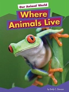 Where Animals Live - Dawson, Emily C.