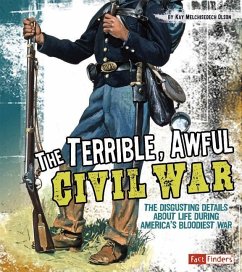 The Terrible, Awful Civil War - Olson, Kay Melchisedech