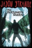 The Mothman's Shadow