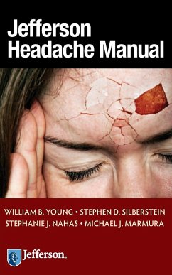 Jefferson Headache Manual - Young, William B. MD; Silberstein, Stephen D. MD; Nahas, Stephanie J. MD