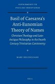 Basil of Caesarea's Anti-Eunomian Theory of Names