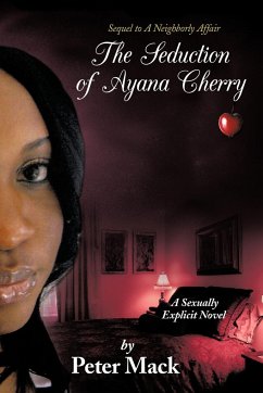 The Seduction of Ayana Cherry - Mack, Peter