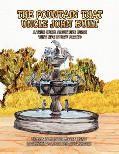 The Fountain That Uncle John Built
