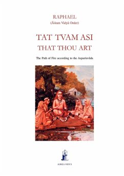 Tat Tvam Asi, That Thou Art - Raphael, (¿¿ram Vidy¿ Order)