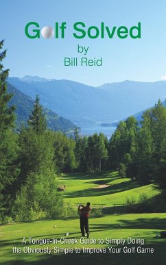 Golf Solved - Reid, Bill