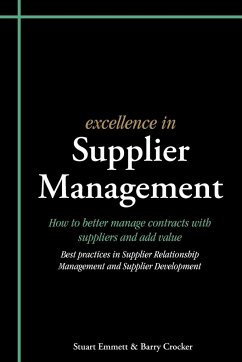 Excellence in Supplier Management - Emmett, Stuart; Crocker, Barry