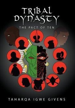 Tribal Dynasty - Givens, Taharqa Igwe