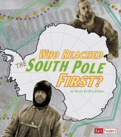 Who Reached the South Pole First? - Llanas, Sheila Griffin