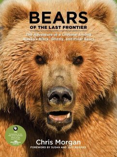 Bears of the Last Frontier - Morgan, Chris