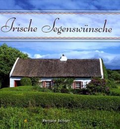 Irische Segenswünsche - Schuh, Renate