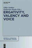 Ergativity, Valency and Voice