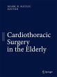 Cardiothoracic Surgery in the Elderly - Bild 1