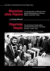 Menschen ohne Papiere / Paperless People - Mitrovic, Emilija