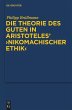 Die Theorie des Guten in Aristoteles'... - Bild 1