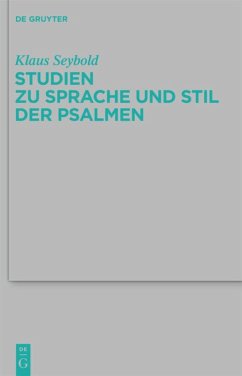 Studien zu Sprache und Stil der Psalmen - Seybold, Klaus