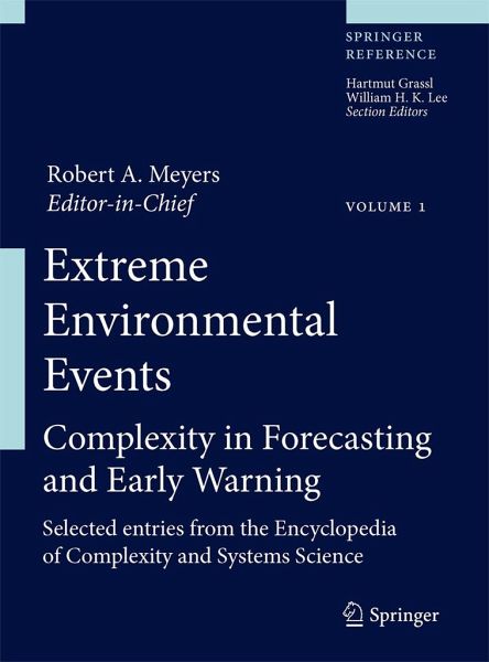 Extreme Environmental Events: Complexity in Forecasting and Early Warning Extreme Environmental Events: Complexity in Forecasting and Early Warning