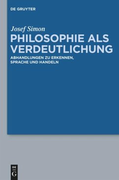 Philosophie als Verdeutlichung - Simon, Josef