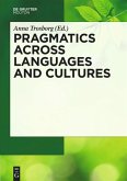Pragmatics across Languages and Cultures