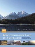 Berchtesgadener Land und Chiemgau