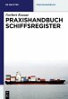 Praxishandbuch Schiffsregister - Bild 1