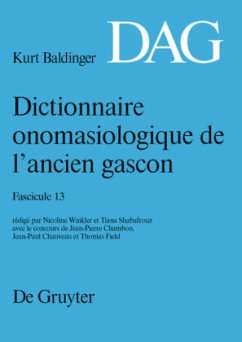 Dictionnaire onomasiologique de l'ancien gascon (DAG). Fascicule 13 / Dictionnaire onomasiologique de l'ancien gascon (DAG) Fascicule 13